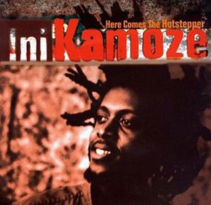Here Comes The Hotstepper Ini Kamoze