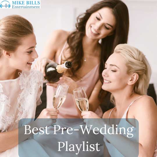 Best Pre Wedding Playlist