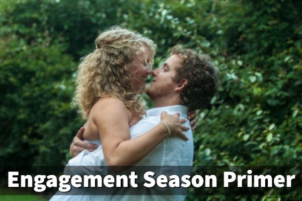Engagement Season Primer