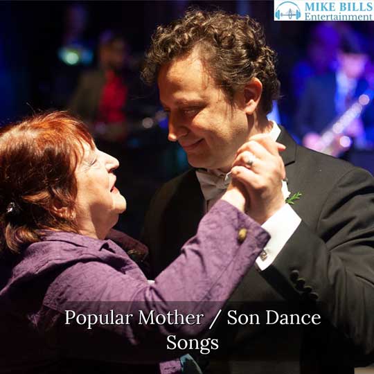 Popular Mother Son Dance Songs