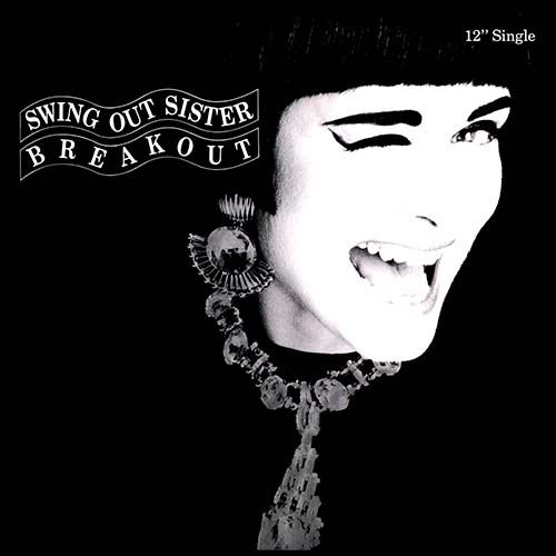 Swing Out Sister Breakout Extended 80s